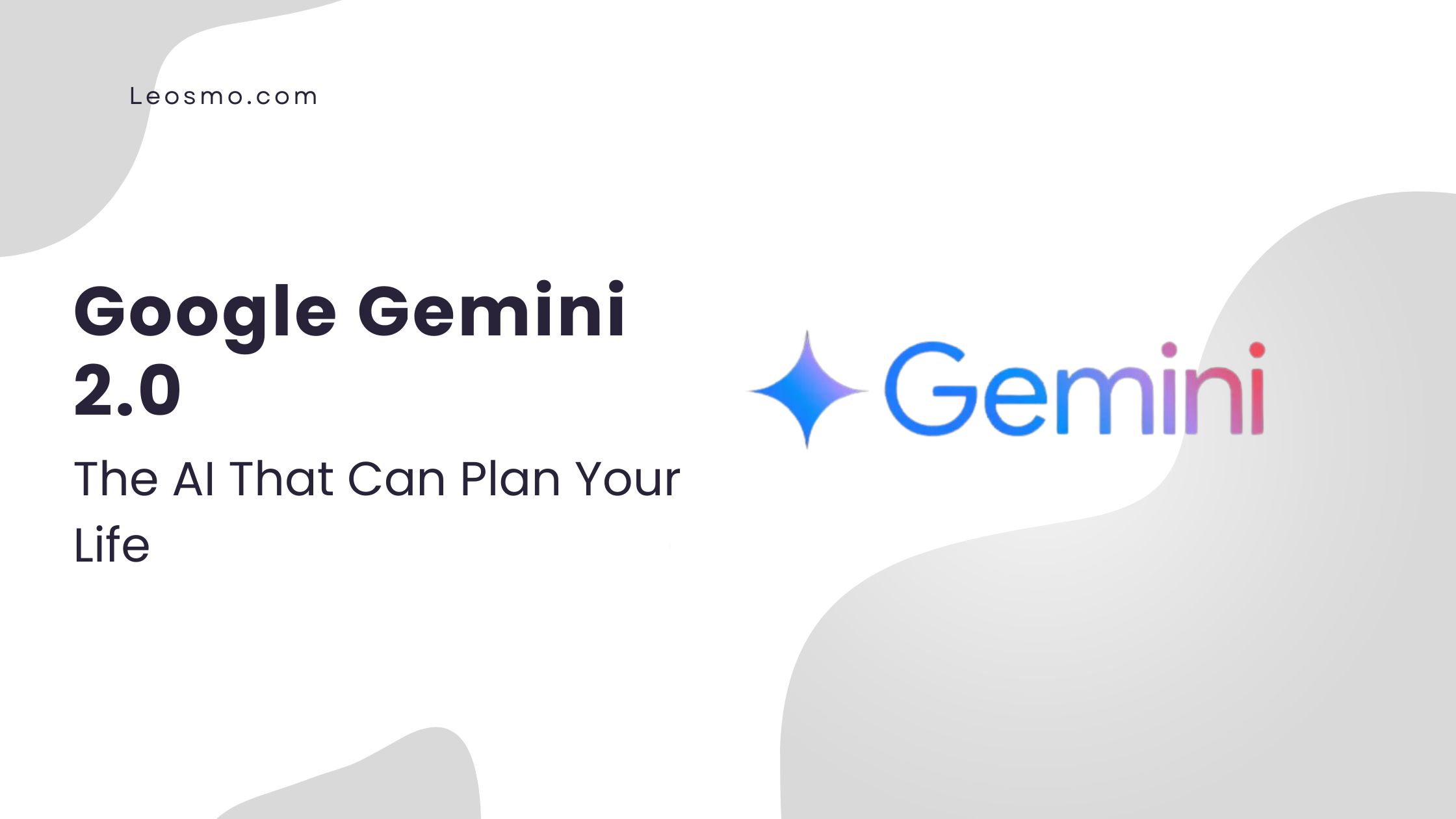 Read more about the article Google Gemini 2.0: The AI That Can Plan Your Life