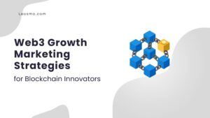 Read more about the article Automating Web3 Growth Marketing Strategies for Blockchain Innovators